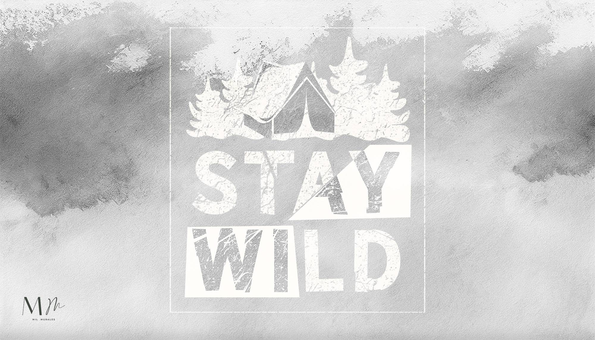 Stay Wild